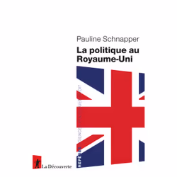 ISBN La politique au Royaume-Uni : Le livre de Pauline Schnapper, Science & nature, 128 pages