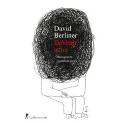 ISBN Devenir autre - Hétérogénéité et plasticité du soi : Le livre de David Berliner