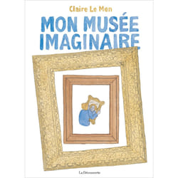 ISBN Mon musée imaginaire : Le livre de Claire Le Men