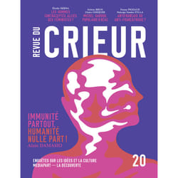 ISBN Revue du Crieur - Immunité partout, humanité nulle part ! - N° 20 : Le livre de La Découverte/Mediapart