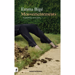 ISBN Mouvementements - Écopolitiques de la danse : Le livre de Emma Bigé, Science & nature, 232 pages