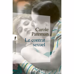 ISBN Le contrat sexuel : Le livre de Carole Pateman, Science & nature, 384 pages