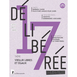 ISBN Délibérée N° 17 - Vieillir libres et égaux : Le livre de Revue Délibérée