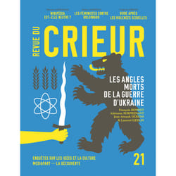 ISBN Revue du Crieur N° 21 - Les angles morts de la guerre d'Ukraine : Le livre de La Découverte/Mediapart