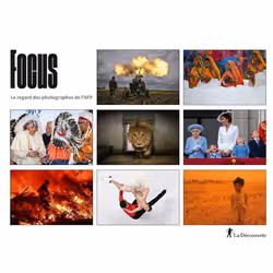 ISBN Focus - Le regard des photographes de l'AFP - 2022 : Le livre de AFP (Agence France-Presse), Art & design, 200 pages