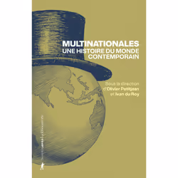 ISBN Multinationales. Une histoire du monde contemporain : Le livre de, Essai, 864 pages