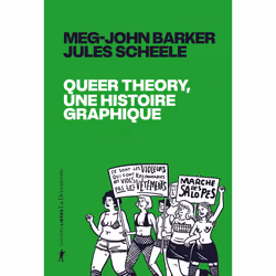 ISBN Queer theory, une histoire graphique : Le livre de Meg-John Barker, Jules Scheele, Science & nature, 180 pages