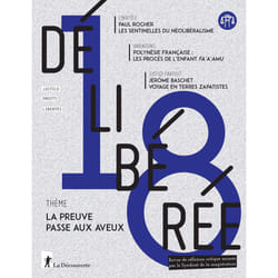 ISBN Délibérée N° 18 - La preuve passe aux aveux : Le livre de Revue Délibérée