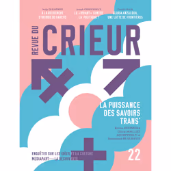 ISBN Revue du Crieur N° 22 - La puissance des savoirs trans' : Le livre de La Découverte/Mediapart, Essai, 160 pages