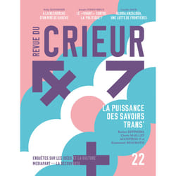ISBN Revue du Crieur N° 22 - La puissance des savoirs trans' : Le livre de La Découverte/Mediapart