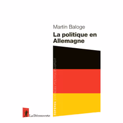 ISBN La politique en Allemagne : Le livre de Martin Baloge, Science & nature, 128 pages