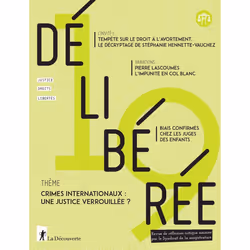 ISBN Délibérée N° 19 - Crimes internationaux : une justice verrouillée ? : Le livre de Revue Délibérée, Science & nature, 96  ...