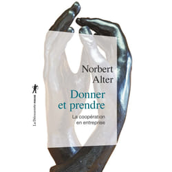 ISBN Donner et prendre - La coopération en entreprise : Le livre de Norbert Alter
