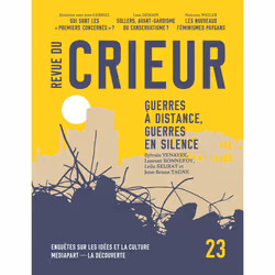 ISBN Revue du Crieur N° 23 - Guerres à distance, guerres en silence : Le livre de La Découverte/Mediapart, Essai, 160 pages