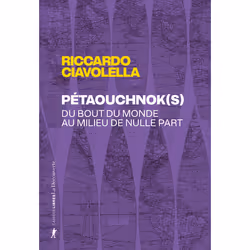ISBN Pétaouchnok(s) - Du bout du monde au milieu de nulle part : Le livre de Riccardo Ciavolella, Essai, 416 pages