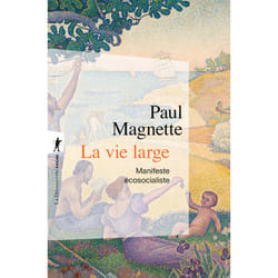 ISBN La vie large - Manifeste écosocialiste : Le livre de Paul Magnette