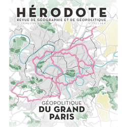 ISBN Hérodote N° 193 - Géopolitique du Grand Paris : Le livre de Revue Hérodote