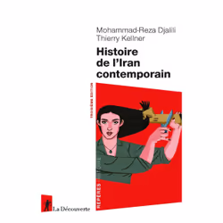 ISBN Histoire de l'Iran contemporain : Le livre de Mohammad-Reza Djalili, Thierry Kellner, histoire, 128 pages