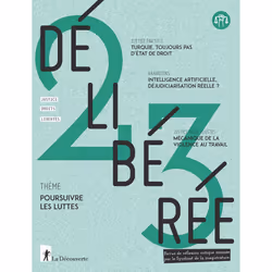ISBN Délibérée N° 23 - Poursuivre les luttes : Le livre de Revue Délibérée, Science & nature, 96 pages