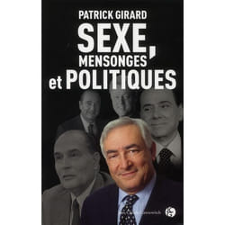 Sexe, mensonges et politiques
