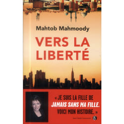Vers la liberté