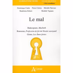 ISBN Le Mal; Shakespeare, Macbeth , Rousseau, Profession De Foi Du Vicaire Svoyard Giono, Les Ames Fortes, Littérature, Franç ...