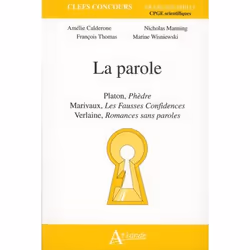 ISBN La Parole; Platon, Phedre; Marivaux, Les Fausses Confidences; Verlaine, Romances Sans Parole, histoire, Français