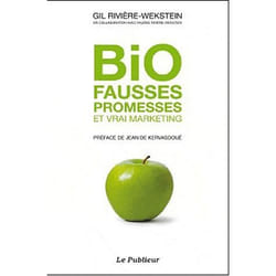 Bio, fausses promesses et vrai marketing