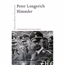 ISBN Himmler; L'Eclosion Quotidienne D'Un Monstre Ordinaire, biographie, Français, Livre broché