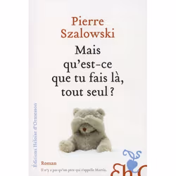 ISBN Mais Qu'Est-Ce Que Tu Fais La, Tout Seul ?, Romance, Français, Livre broché
