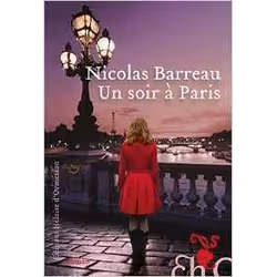 Héloïse d'Ormesson UN SOIR À PARIS