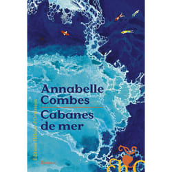 ISBN Cabanes de mer : Le livre de Annabelle Combes