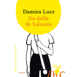 ISBN Un drôle de Valentin : Le livre de Damien Luce