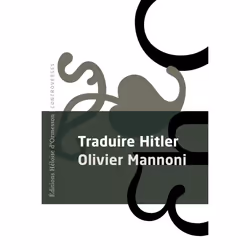 ISBN Traduire Hitler : Le livre de Olivier Mannoni, Essai, 128 pages