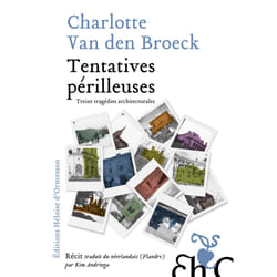 ISBN Tentatives périlleuses : Le livre de Charlotte Van den Broeck