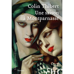 ISBN Une saison à Montparnasse : Le livre de Colin Thibert