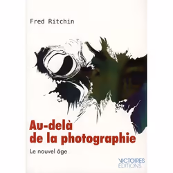 ISBN Au-Dela De La Photographie; Le Nouvel Age, Business &amp; finance, Français, Livre broché