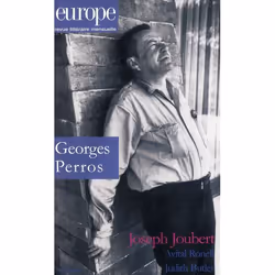 ISBN Revue Europe T.983; Georges Perros; Joseph Joubert, histoire, Français