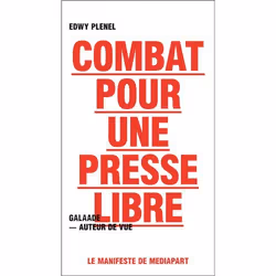 ISBN Combat Pour Une Presse Libre; Le Manifeste De Mediapart, TV & radio, Français