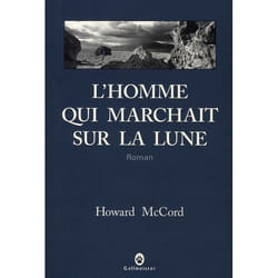 L'homme qui marchait sur la lune