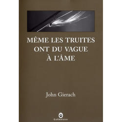 Même les truites ont du vague à l'âme
