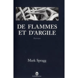 De flammes et d'argile