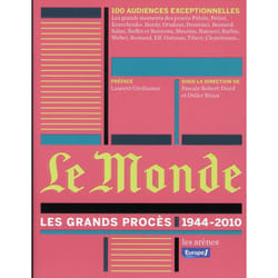 Le Monde - Les grands procès 1944-2010
