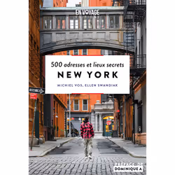 ISBN New York - 500 adresses et lieux secrets : Le livre de Ellen Swandiak, 264 pages