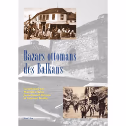 ISBN Bazars Ottomans Des Balkans, Art & design, Français, Livre broché
