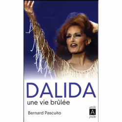 ISBN Dalida, Une Vie Brulee, Musique, Français