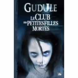 ISBN Integrale T.1 : Le Club Des Petites Filles Mortes, Science Fiction, Français, Livre broché