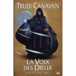 ISBN L'Age Des Cinq T.3 : La Voix Des Dieux, Science Fiction, Français, Livre broché