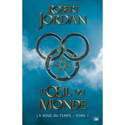La Roue du Temps, Tome 1 : L'OEil du monde (Grand format)