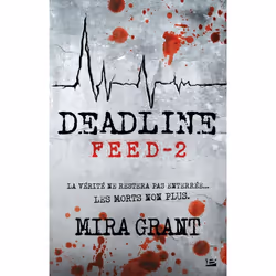 ISBN Feed T.2 : Deadline, Science Fiction, Français, Livre broché
